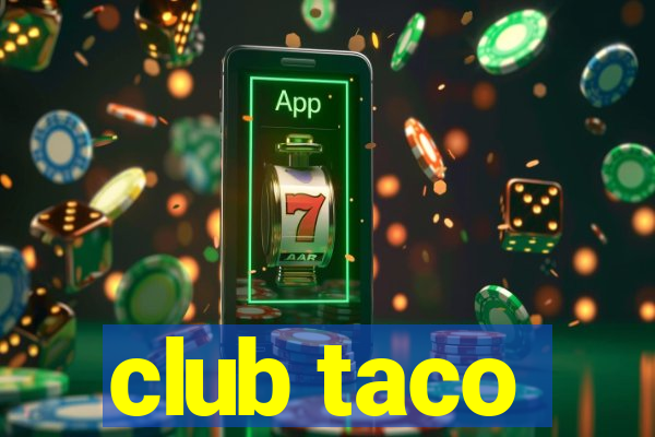 club taco